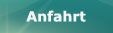 die Anfahrt